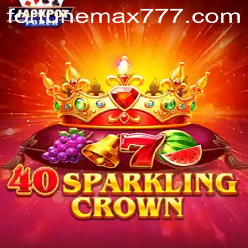 Master the Magic of 40SparklingCrown: An In-depth Guide
