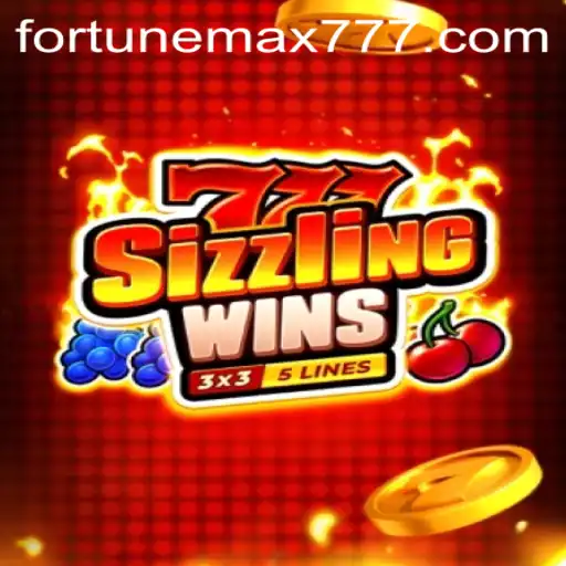 Exploring the Thrills of 777SizzlingWins with FortuneMax