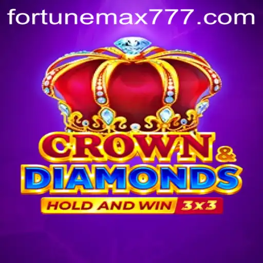 Discover the Enchanting World of Crowndiamonds and FortuneMax