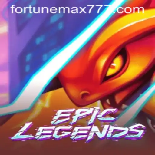 Discovering EpicLegends: A Dive into the World of FortuneMax