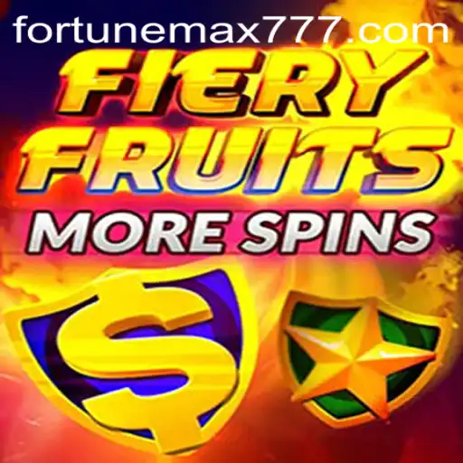 Exploring FieryFruitsMoreSpins: A New Era in Slot Gaming with FortuneMax