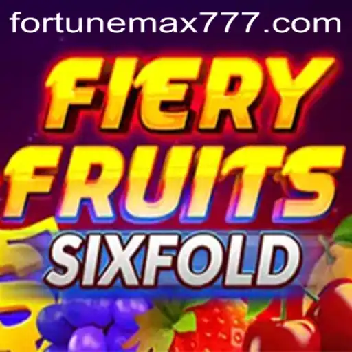 Unveiling the Thrills of FieryFruitsSixFold: A Gaming Experience with FortuneMax