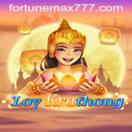 Exploring the Mystical World of 'LoyKrathong: FortuneMax'