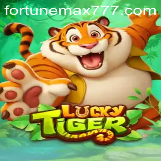 Discover the Thrilling World of LuckyTiger: The Ultimate FortuneMax Experience