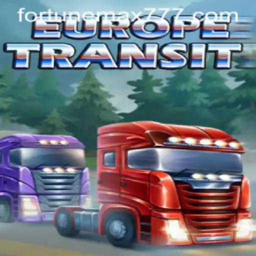 EuropeTransit: Navigating the Dynamics of FortuneMax in 2023