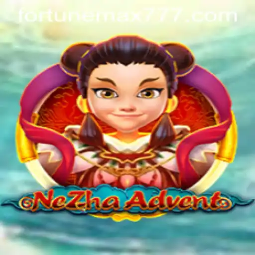 NeZhaAdvent: Embark on a Mythical Journey with FortuneMax