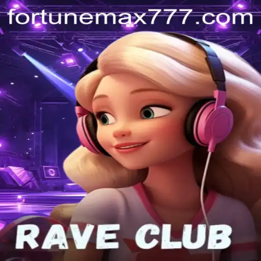 RaveClub: Navigating FortuneMax in the Thrilling Virtual Adventure