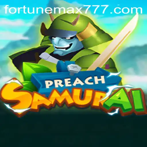 PreachSamurai: A Deep Dive into the World of FortuneMax