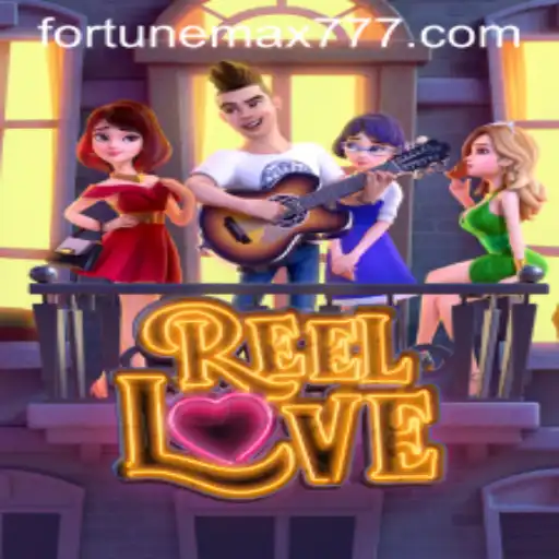 ReelLove: Experience the Thrill of FortuneMax in Progressive Gameplay