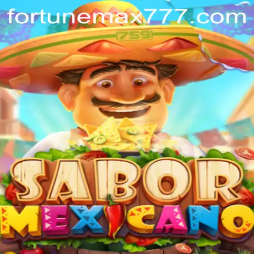 Exploring SaborMexicano: An Intriguing Journey into the World of FortuneMax