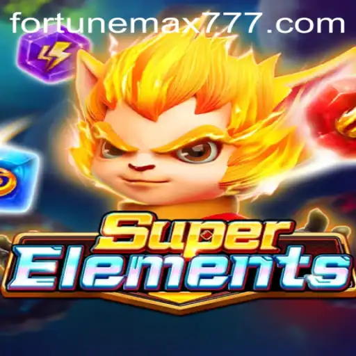 Unveiling the Thrills of SuperElements: Harnessing the Power of FortuneMax