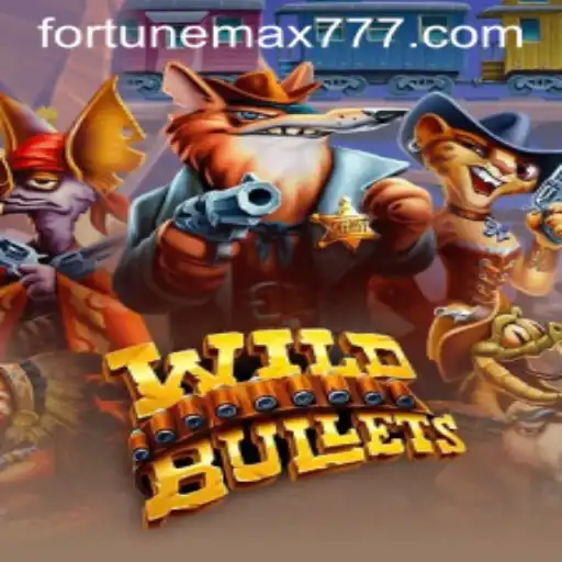 Experience the Thrill of WildBullets: The FortuneMax Adventure